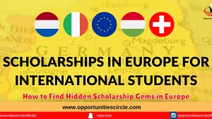 How to Find Hidden Scholarship Gems in Europe