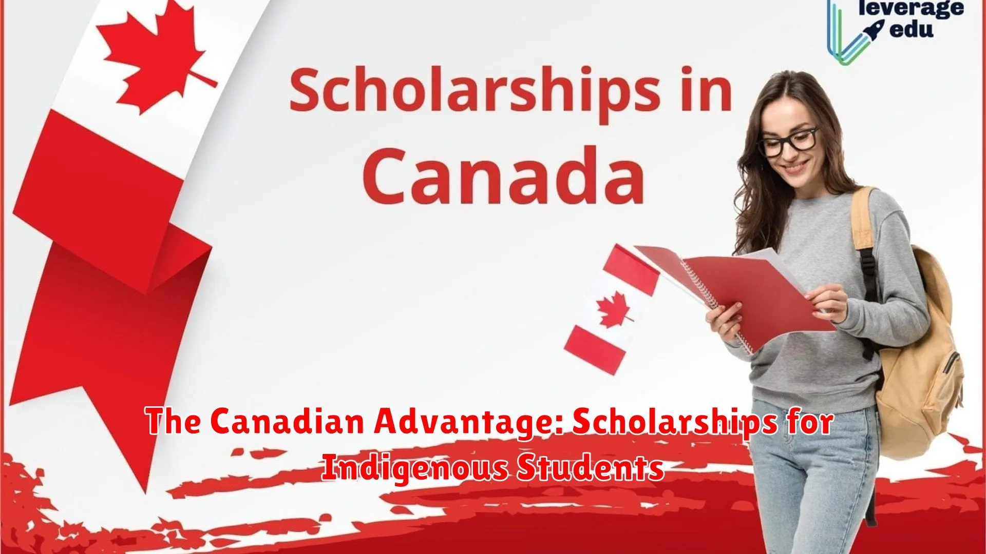 The Canadian Advantage: Scholarships for Indigenous Students