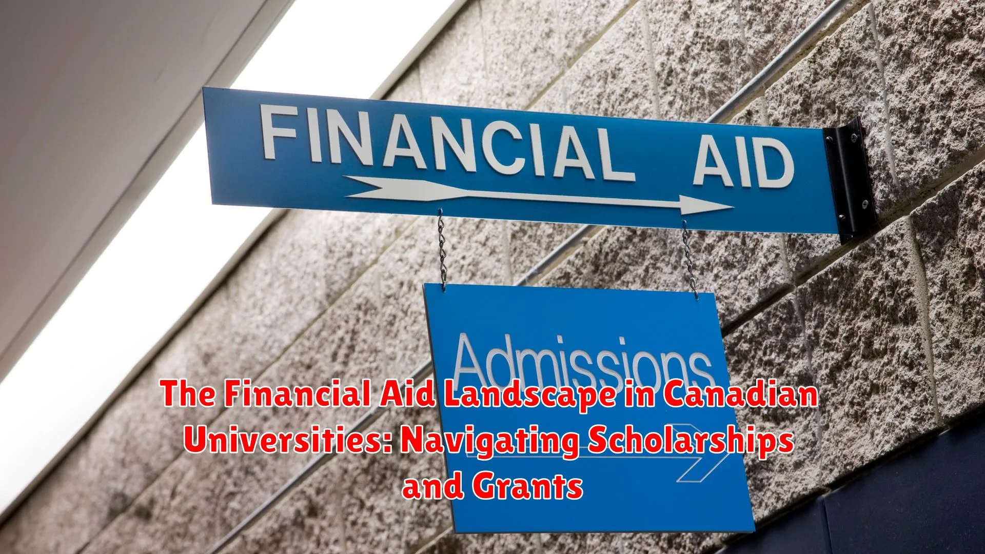 The Financial Aid Landscape in Canadian Universities: Navigating Scholarships and Grants