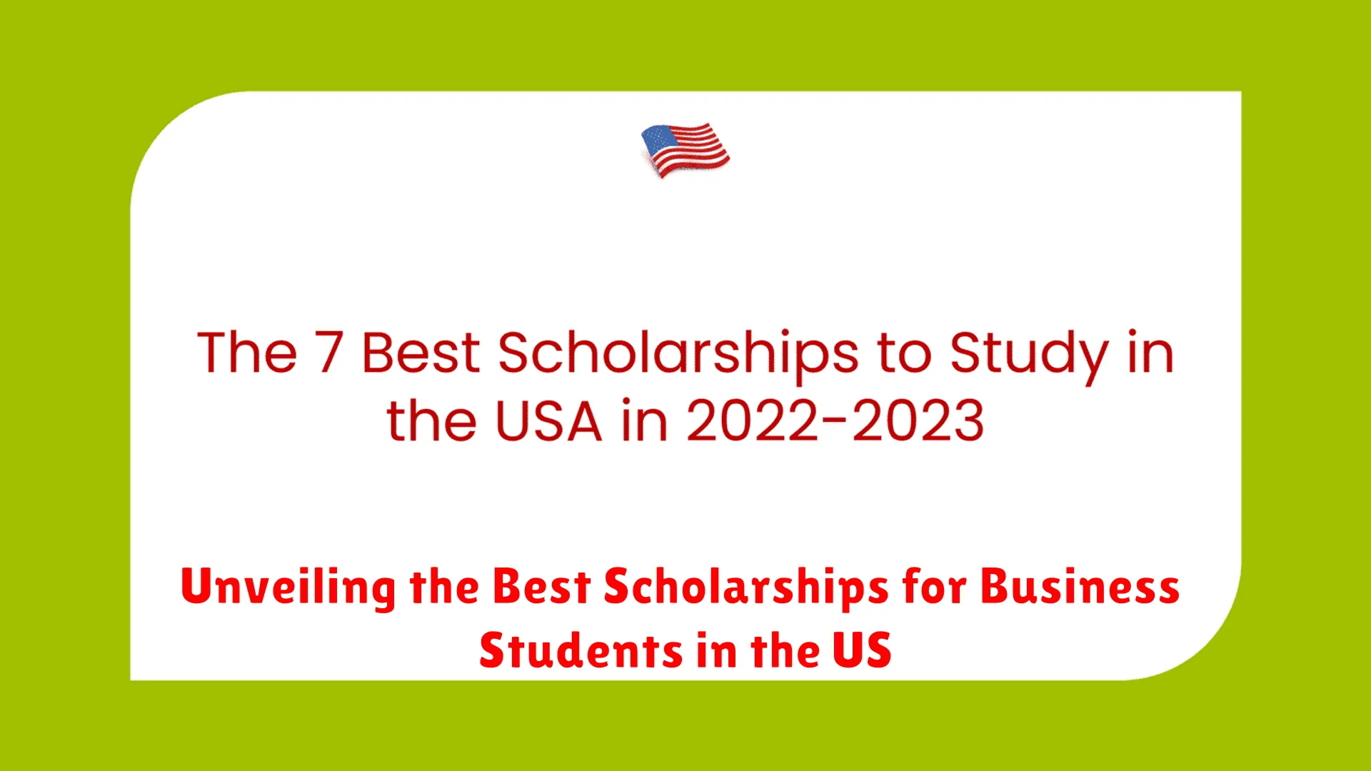 Unveiling the Best Scholarships for Business Students in the US